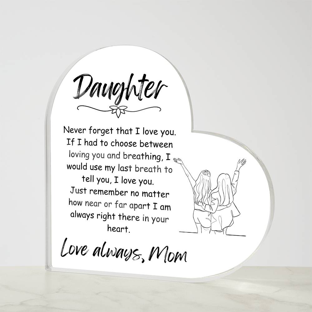 Gift For Daughter | To My Daughter Acrylic Sign | Mother Daughter Gift | Daughter Gift | Personalized Acrylic Sign