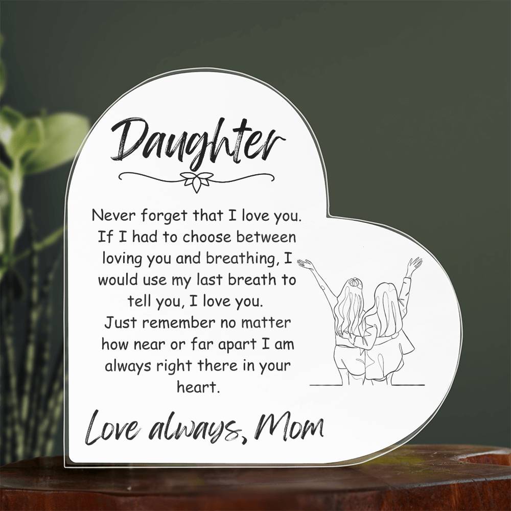 Gift For Daughter | To My Daughter Acrylic Sign | Mother Daughter Gift | Daughter Gift | Personalized Acrylic Sign