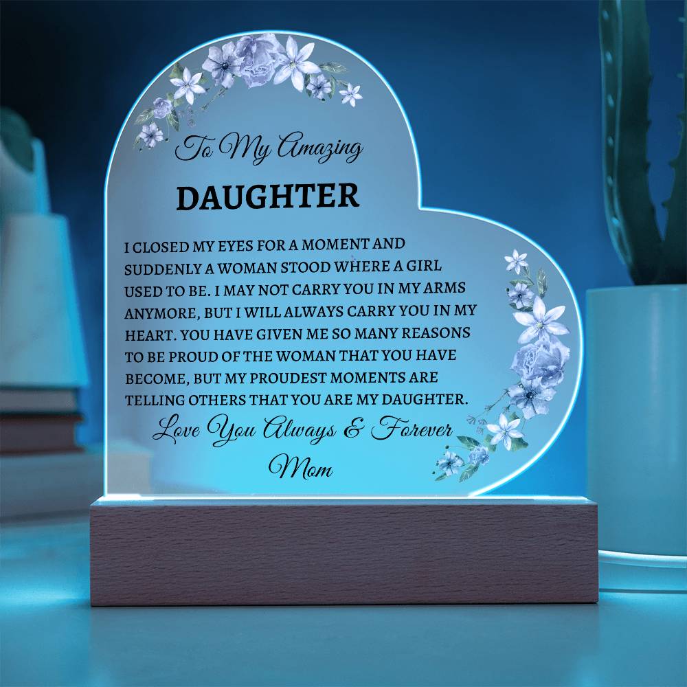 Amazing Daughter Acrylic Heart Message | Mother | From mom | Personalized Gift | Birthday | Acrylic | Graduation | Love | Meaningful Keepsake Message