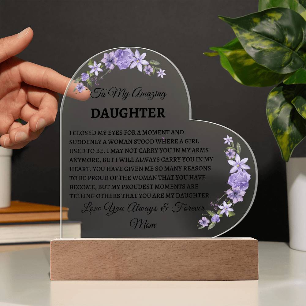 Amazing Daughter Acrylic Heart Message | Mother | From mom | Personalized Gift | Birthday | Acrylic | Graduation | Love | Meaningful Keepsake Message