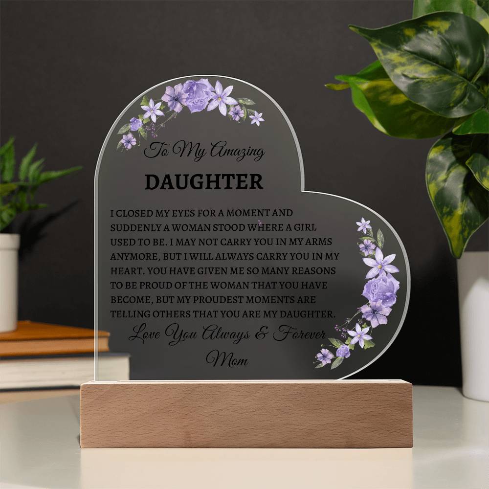 Amazing Daughter Acrylic Heart Message | Mother | From mom | Personalized Gift | Birthday | Acrylic | Graduation | Love | Meaningful Keepsake Message