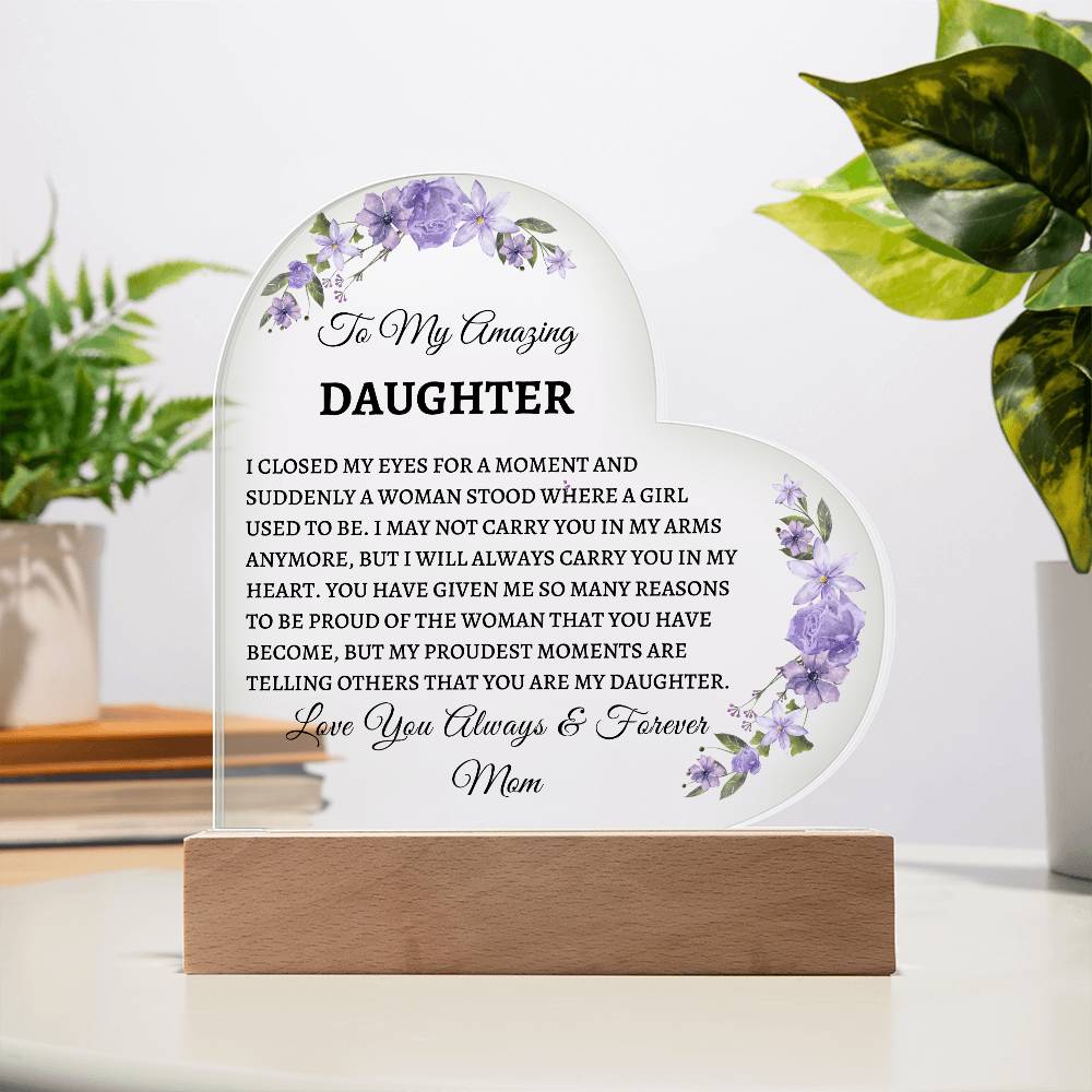 Amazing Daughter Acrylic Heart Message | Mother | From mom | Personalized Gift | Birthday | Acrylic | Graduation | Love | Meaningful Keepsake Message