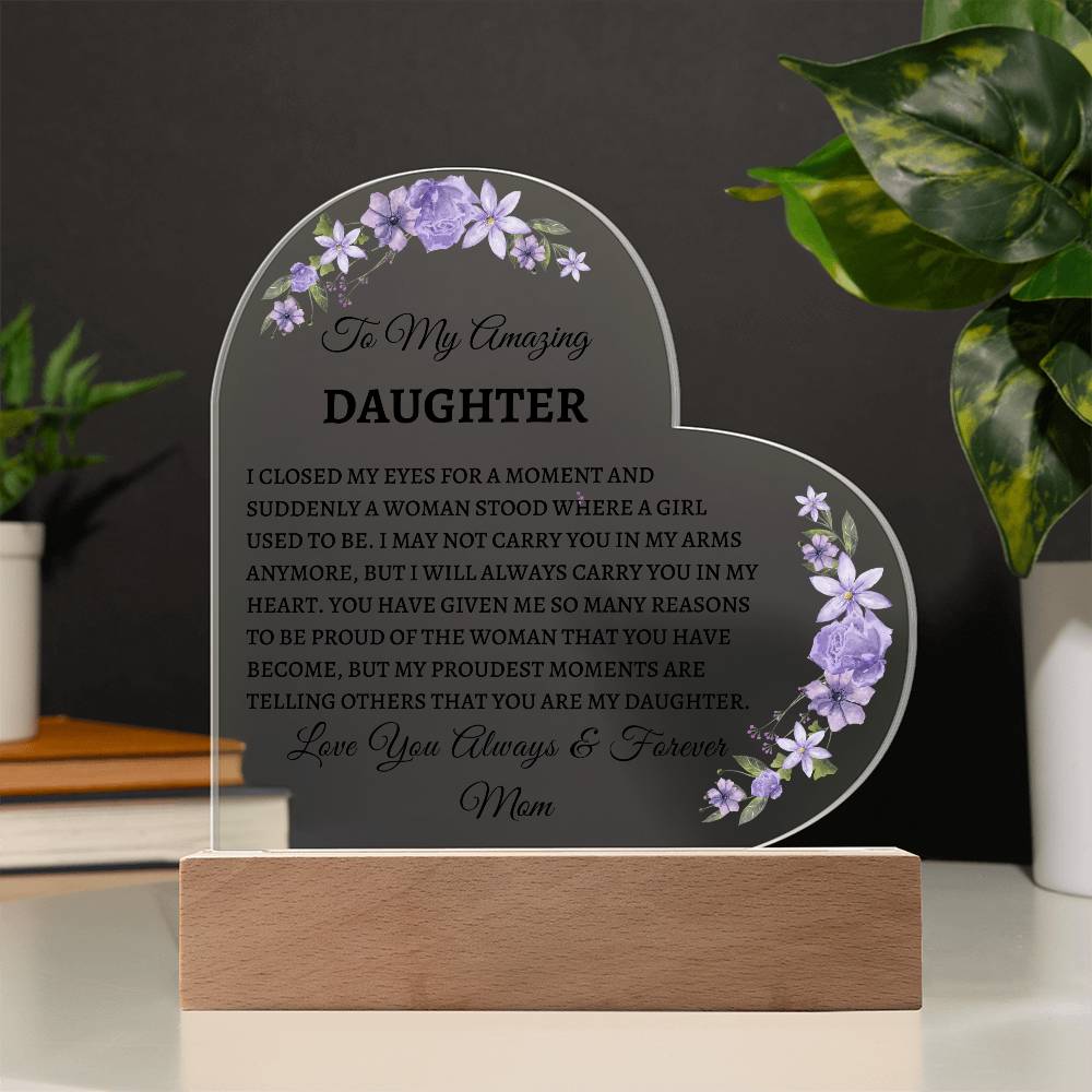 Amazing Daughter Acrylic Heart Message | Mother | From mom | Personalized Gift | Birthday | Acrylic | Graduation | Love | Meaningful Keepsake Message