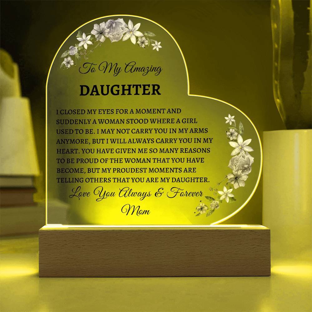 Amazing Daughter Acrylic Heart Message | Mother | From mom | Personalized Gift | Birthday | Acrylic | Graduation | Love | Meaningful Keepsake Message